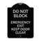 Signmission Do Not Block Emergency Exit Door Keep Clear Heavy-Gauge Aluminum Sign, 18" L, 24" H, BS-1824-24154 A-DES-BS-1824-24154 - alternate 1